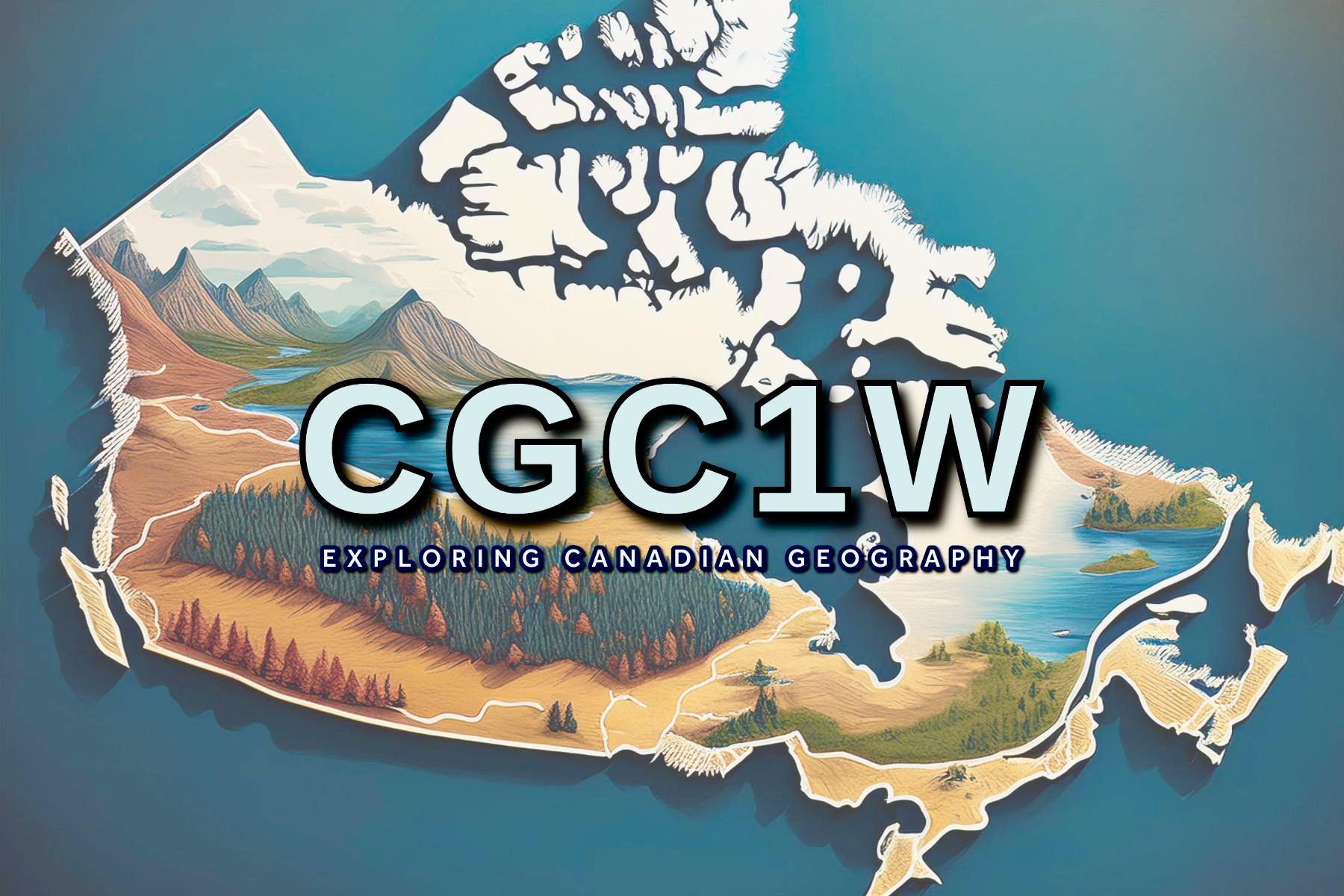 Exploring Canadian Geography, Grade 9